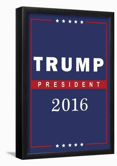 Trump For President 2016-null-Framed Poster