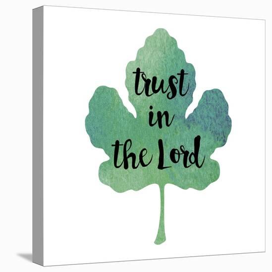 Trust God-Erin Clark-Stretched Canvas