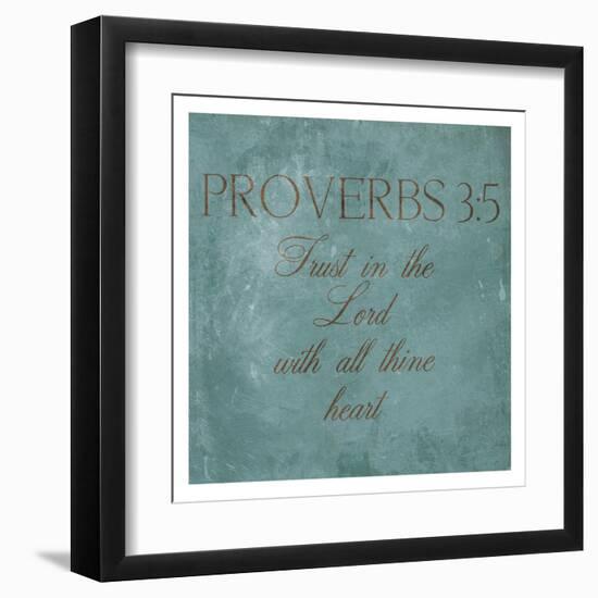 Trust In The Lord-Jace Grey-Framed Art Print