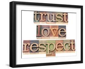 Trust, Love, Respect Words-PixelsAway-Framed Art Print