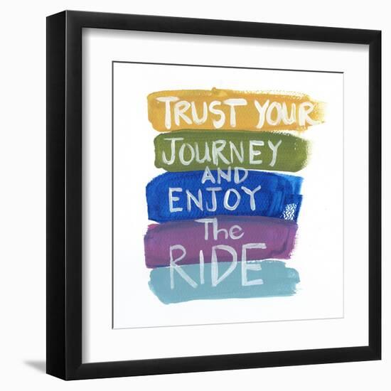 Trust Your Journey-Smith Haynes-Framed Art Print