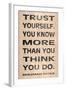 Trust Yourself-N. Harbick-Framed Premium Giclee Print