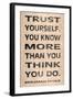 Trust Yourself-N. Harbick-Framed Premium Giclee Print