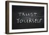 Trust Yourself-Yury Zap-Framed Premium Giclee Print