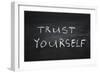 Trust Yourself-Yury Zap-Framed Premium Giclee Print