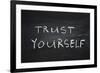 Trust Yourself-Yury Zap-Framed Art Print