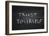 Trust Yourself-Yury Zap-Framed Art Print