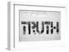 Truth Word-Yury Zap-Framed Photographic Print