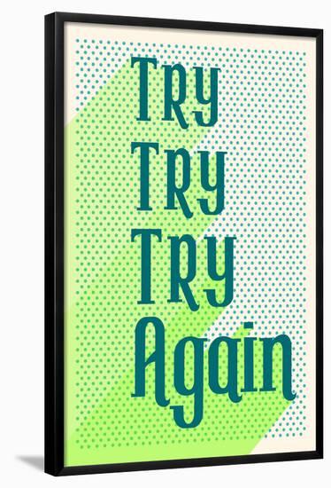 Try Again-null-Framed Poster