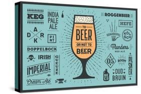 Tto Beer or Not to Beer-foxysgraphic-Stretched Canvas