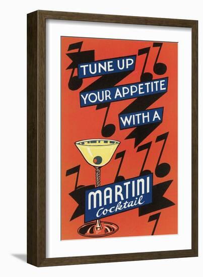 Tune Up Your Appetite, Martini-null-Framed Art Print