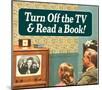 Turn Off TV Read A Book Thinking Outside The Box Funny Poster-null-Mounted Poster