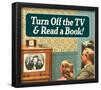 Turn Off TV Read A Book Thinking Outside The Box Funny Poster-null-Framed Poster