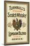 Turnbull's Whiskey, of Hawick, Scotland-null-Mounted Art Print