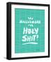 Turquoise Hallelujah Holy Shit-Cat Coquillette-Framed Art Print