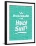 Turquoise Hallelujah Holy Shit-Cat Coquillette-Framed Giclee Print