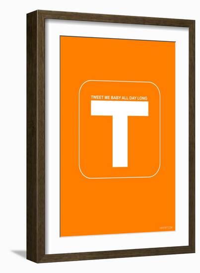 Tweet Me Baby All Day Long Orange Poster-NaxArt-Framed Art Print