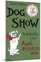 Twelfth Annual Dog Show, Mechanics Hall, Boston, April 20, 21, 22, 23. 1896.-null-Mounted Art Print