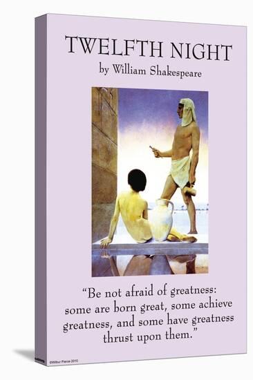 Twelfth Night - Greatness-null-Stretched Canvas