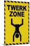 Twerk Zone Sign Humor-null-Mounted Art Print