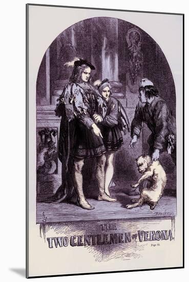 Two Gentlemen of Verona-John Gilbert-Mounted Giclee Print