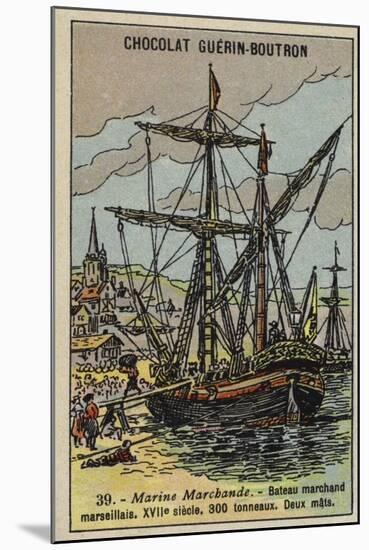 Two-Masted Merchant Ship of Marseilles, 17th Century-null-Mounted Giclee Print