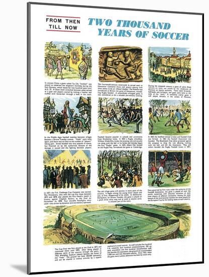 Two Thousand Years of Soccer-English School-Mounted Giclee Print