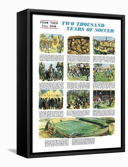 Two Thousand Years of Soccer-English School-Framed Stretched Canvas