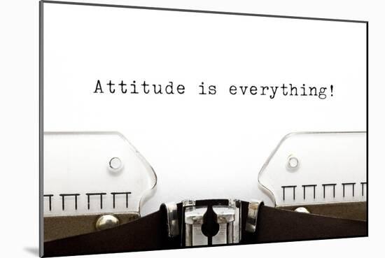 Typewriter Attitude Is Everything-Ivelin Radkov-Mounted Art Print