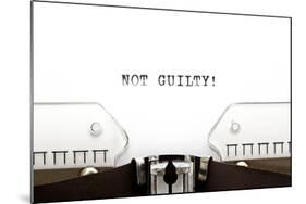 Typewriter Not Guilty-Ivelin Radkov-Mounted Art Print