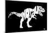 Tyrannosaurus Rex Text Poster-null-Mounted Poster