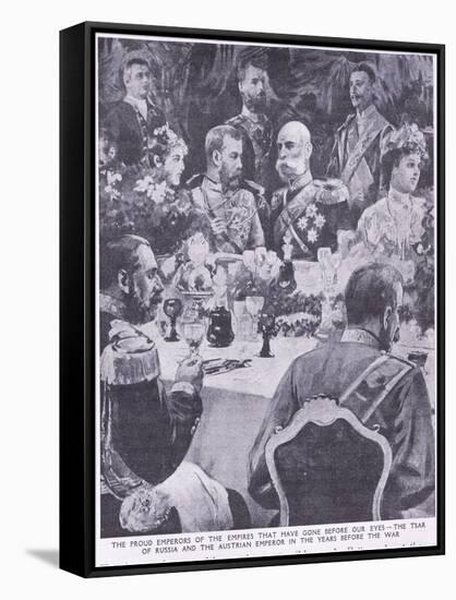 Tzar of Russia and the Austrian Emperor at a Banquet before the War-Charles Mills Sheldon-Framed Stretched Canvas