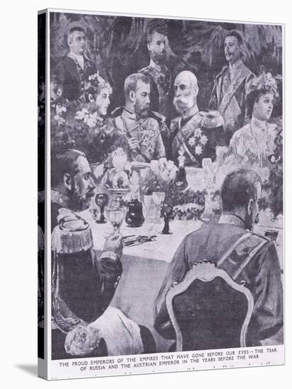 Tzar of Russia and the Austrian Emperor at a Banquet before the War-Charles Mills Sheldon-Stretched Canvas