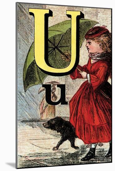 U For the Umbrella That Keeps Off the Rain-Edmund Evans-Mounted Art Print