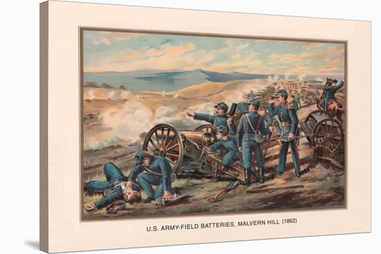 U.S. Army, Field Batteries, Malvern Hill, 1862-Arthur Wagner-Stretched Canvas