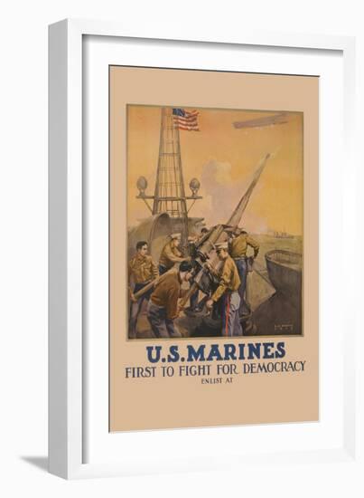 U.S. Marines, First to Fight for Democracy-L.a. Shafer-Framed Art Print