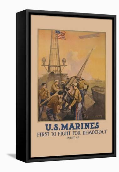 U.S. Marines, First to Fight for Democracy-L.a. Shafer-Framed Stretched Canvas