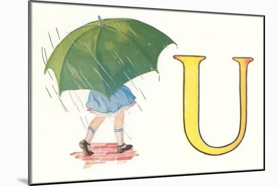 U, Umbrella-null-Mounted Art Print