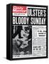 Ulster's Bloody Sunday. 13 Die... Army Accused of Massacre-null-Framed Stretched Canvas