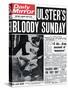 Ulster's Bloody Sunday. 13 Die... Army Accused of Massacre-null-Stretched Canvas