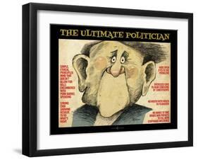 Ultimate Politician-Tim Nyberg-Framed Giclee Print