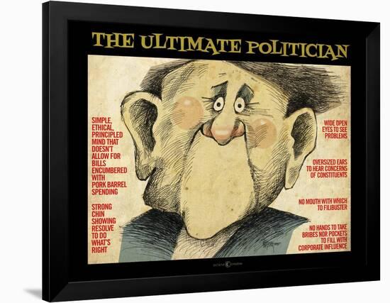 Ultimate Politician-Tim Nyberg-Framed Giclee Print