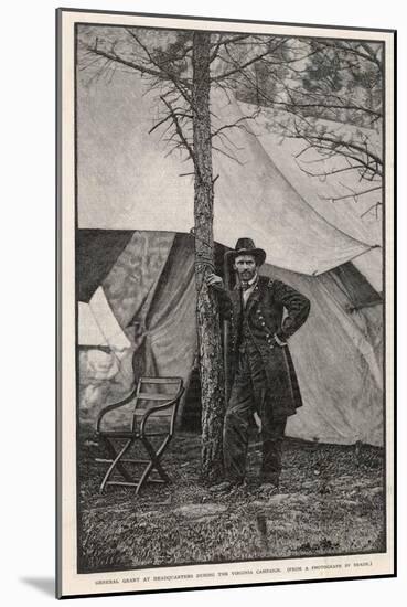 Ulysses S Grant American Civil War General at Headquarters During the Virginia Campaign-H. Vetten-Mounted Photographic Print