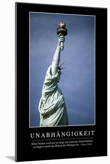 Unabhängigkeit: Motivationsposter Mit Inspirierendem Zitat-null-Mounted Photographic Print