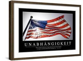 Unabhängigkeit: Motivationsposter Mit Inspirierendem Zitat-null-Framed Photographic Print