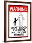 Unattended Children Will Be Put To Work Funny-null-Framed Art Print