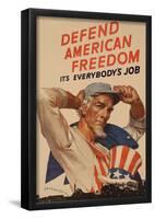 Uncle Sam Defend American Freedom It's Everybody's Job WWII War Propaganda Art Print Poster-null-Framed Poster