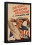 Uncle Sam Defend American Freedom It's Everybody's Job WWII War Propaganda Art Print Poster-null-Framed Poster