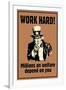 Uncle Sam Work Hard Millions On Welfare Depend on You-null-Framed Art Print