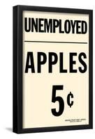 Unemployed Apples-null-Framed Poster